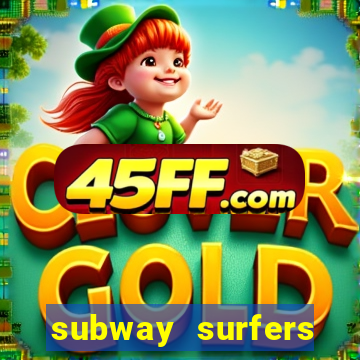 subway surfers aposta 1 real